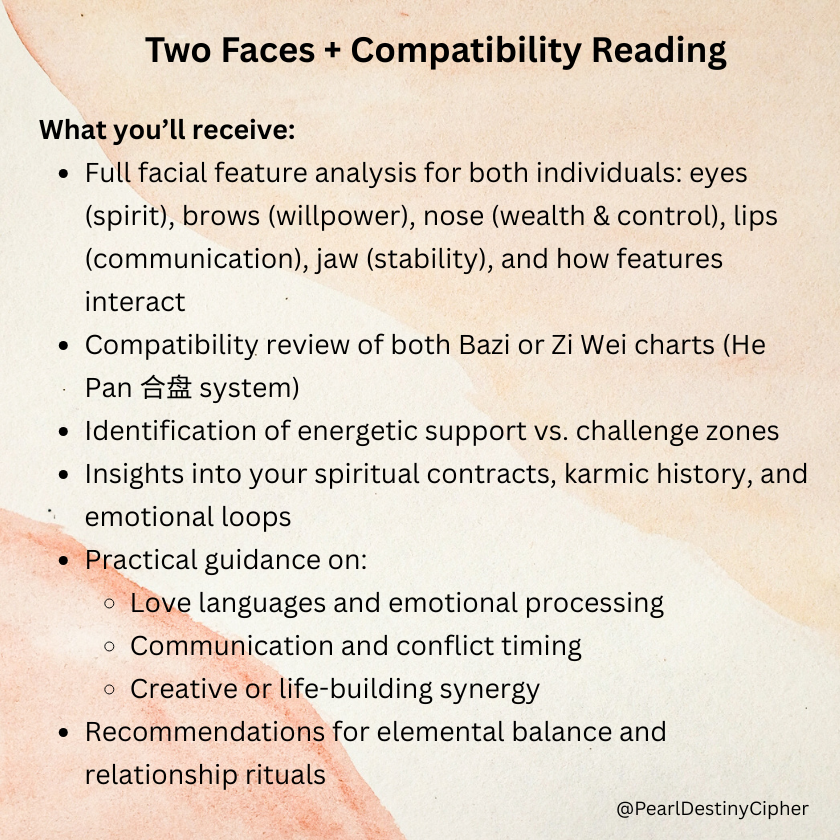 Two Faces + Compatibility Reading